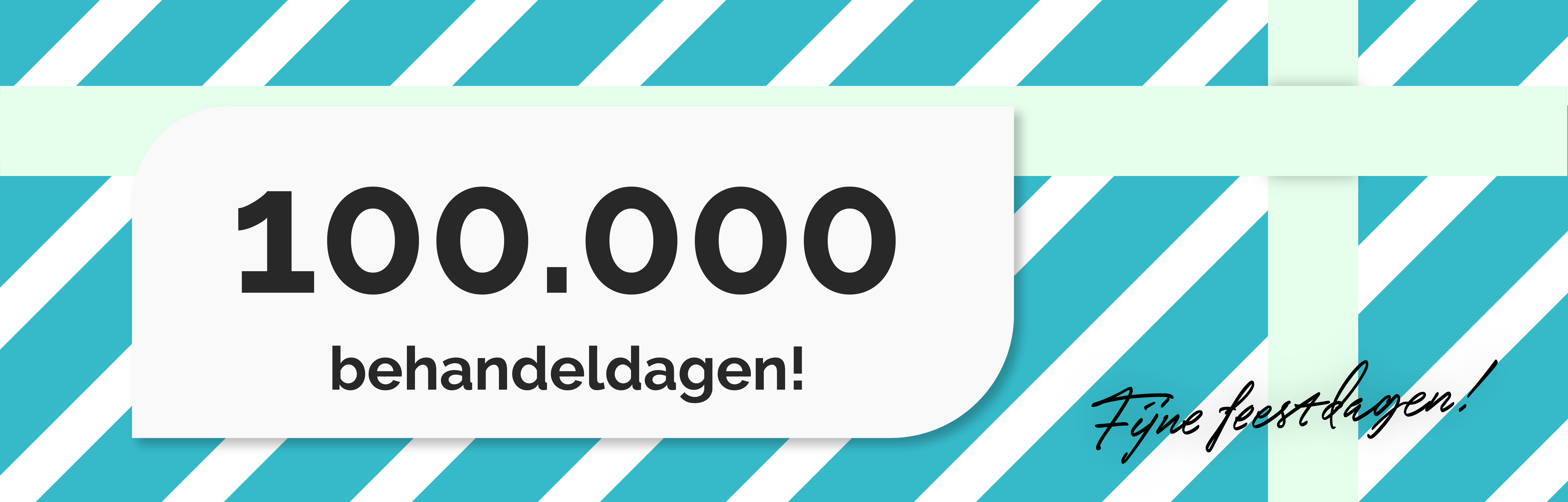 100.000 behandeldagen!